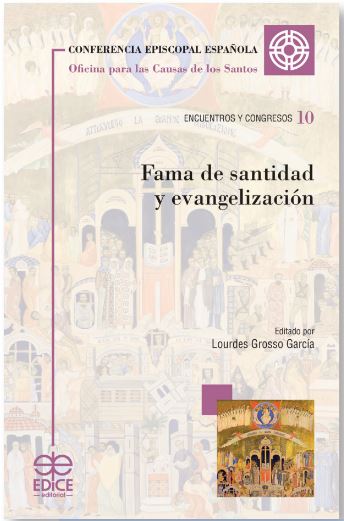 Fama de santidad y evangelización