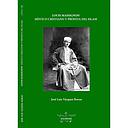 LOUIS MASSIGNON. MÍSTICO CRISTIANO Y PROFETA DEL ISLAM