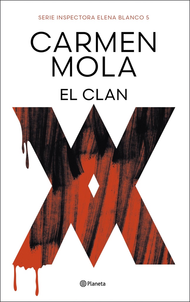 El Clan (Inspectora Elena Blanco 5)