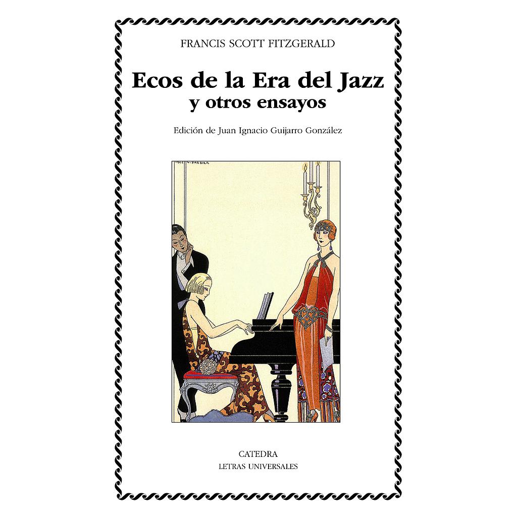 Ecos de la Era del Jazz y otros ensayos