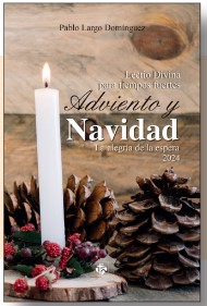 Lectio divino para tiempos fuertes, Adviento y navidad 2024