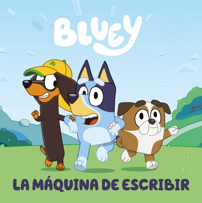 Bluey. Un cuento - La máquina de escribir (edición en español)