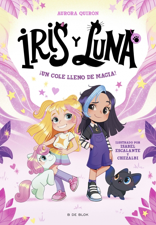 Iris y Luna: cuidadoras de cachorritos mágicos 1 - ¡Un cole lleno de magia!