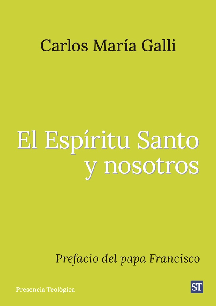 El Espíritu Santo y nosotros