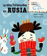 La reina Trotamundos en Rusia