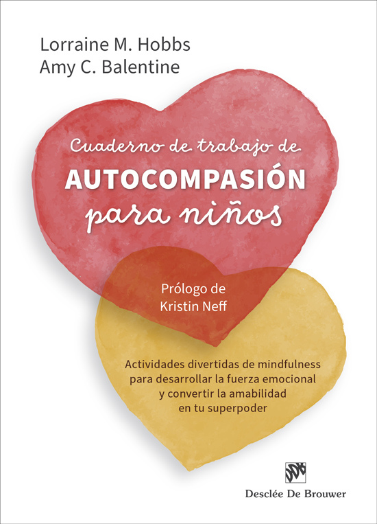 Cuaderno de trabajo de autocompasión para niños