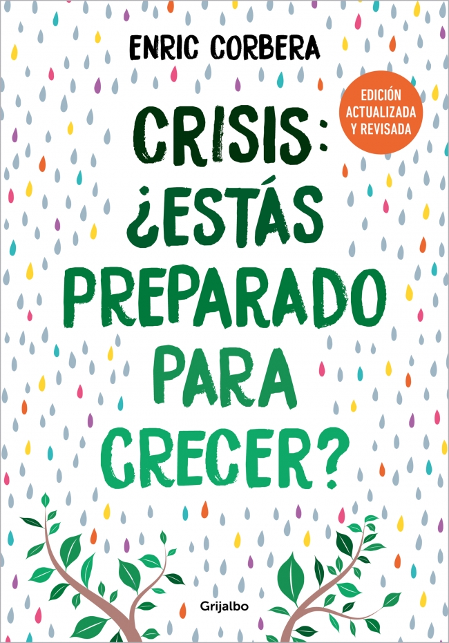 Crisis: ¿estás preparado para crecer? (edición actualizada)