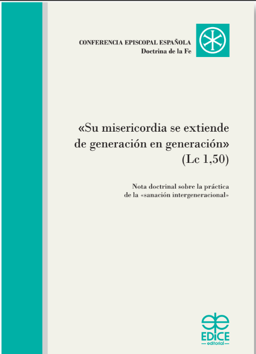 «Su misericordia se extiende de generación en generación» (Lc 1,50)