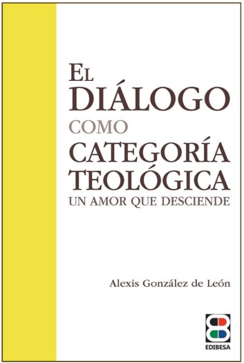 El diálogo como categoría teológica 