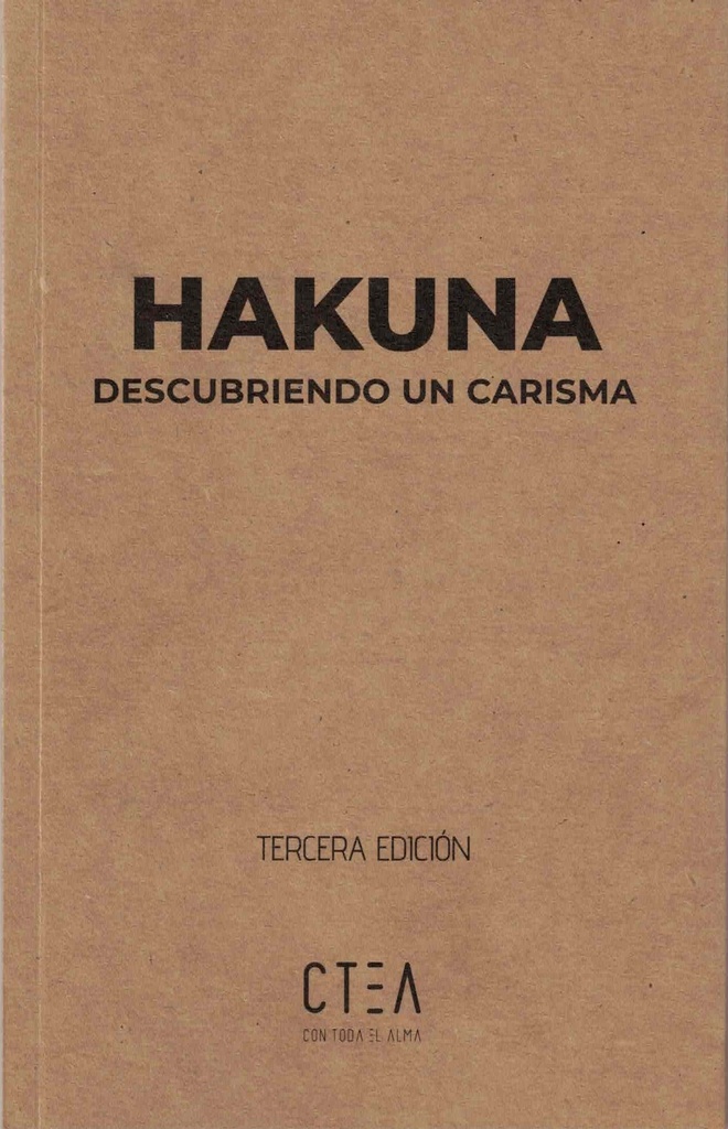 Hakuna, descubriendo un carisma