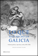 Lo que han hecho en Galicia