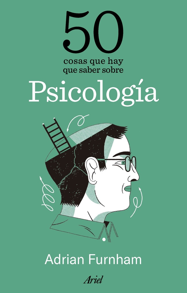 50 cosas que hay que saber sobre psicología