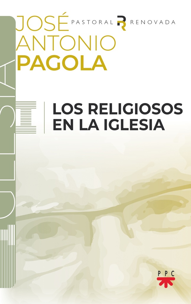 Los religiosos en la Iglesia