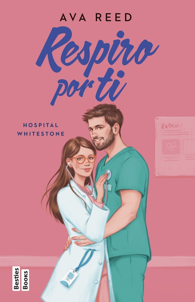 Respiro por ti (Serie Hospital Whitestone 3)