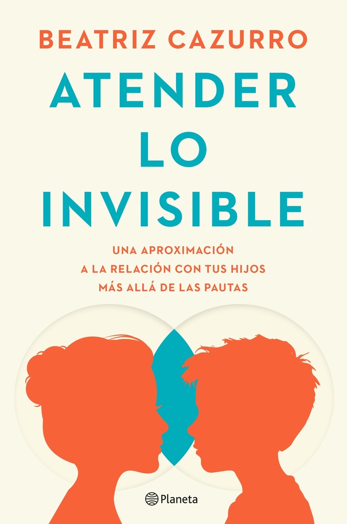 Atender lo invisible