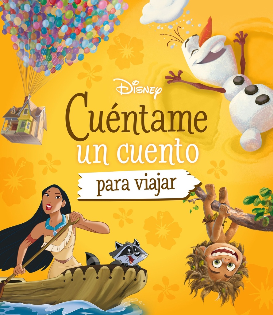Disney. Cuéntame un cuento para viajar