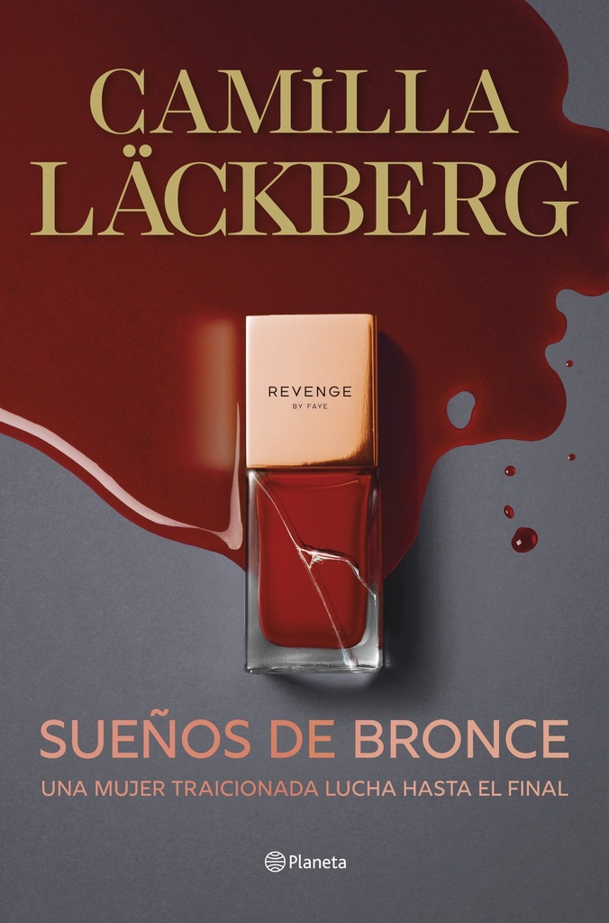 Sueños de bronce (Serie Faye 3)