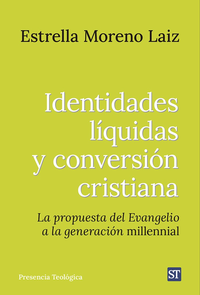 Identidades líquidas y conversión cristiana