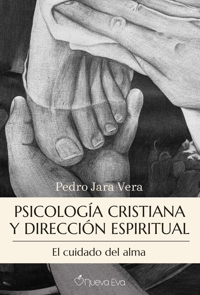 Psicología cristiana y dirección espiritual