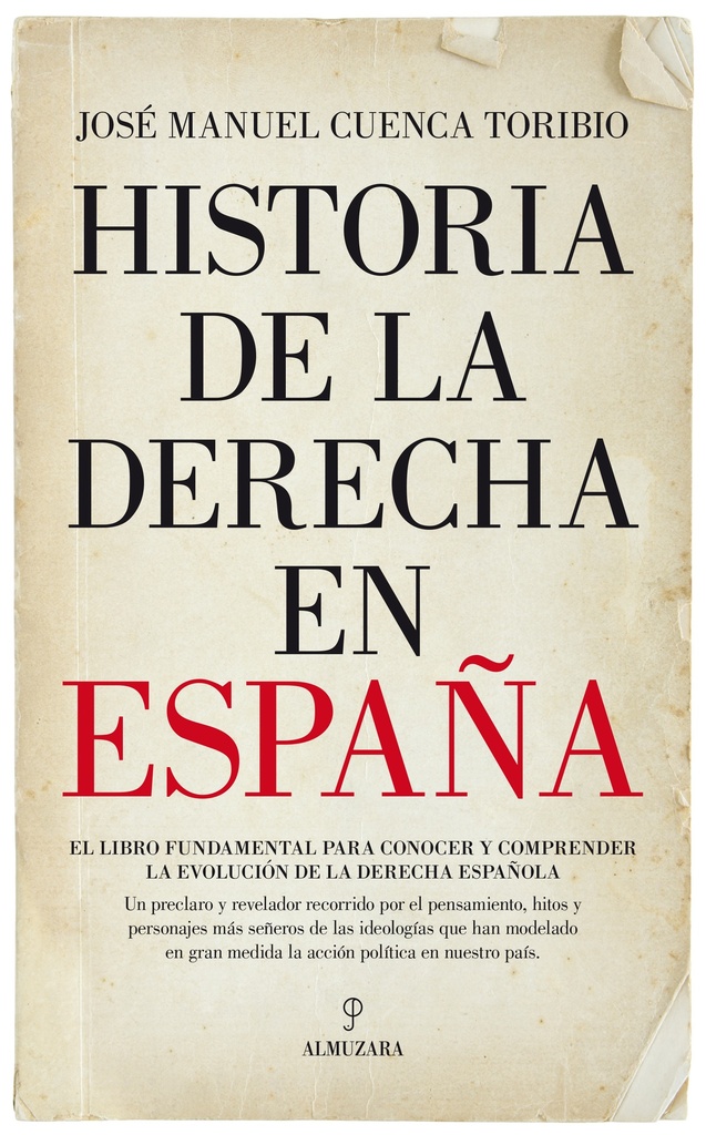 Historia de la derecha en España