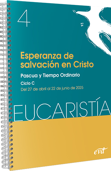 Esperanza de salvación en Cristo (Eucaristía nº 4/2025)