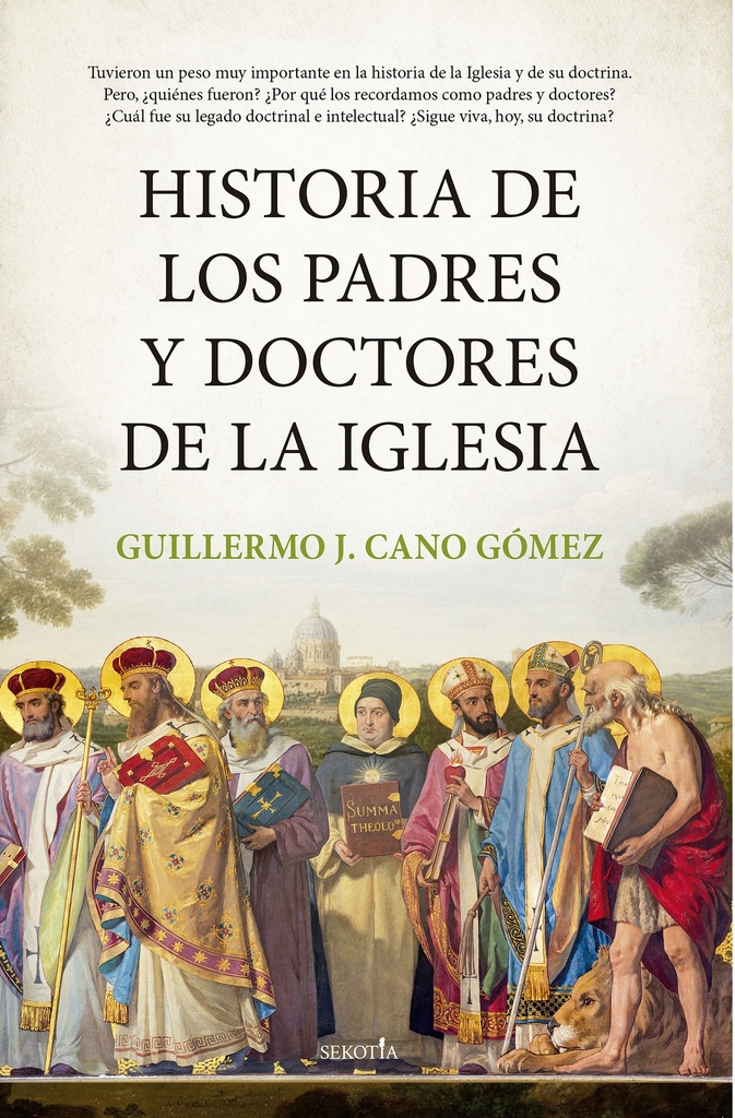 Historia de los padres y doctores de la Iglesia