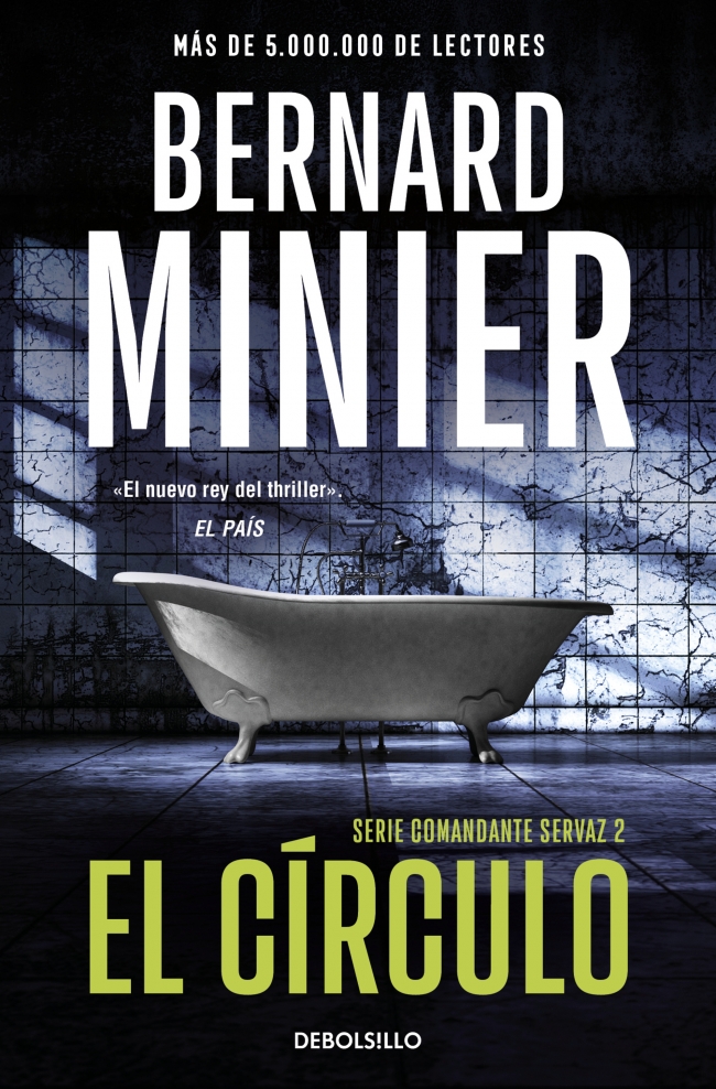 El círculo (Comandante Servaz 2)