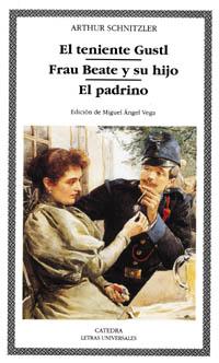 El teniente Gustl; Frau Beate y su hijo; El padrino