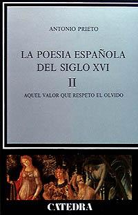 La poesía española en el siglo XVI, II