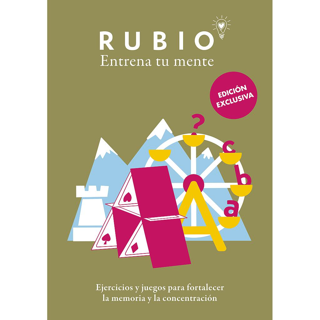 Ejercicios y juegos para fortalecer la memoria y la concentración (edición exclusiva) (Rubio. Entrena tu mente)