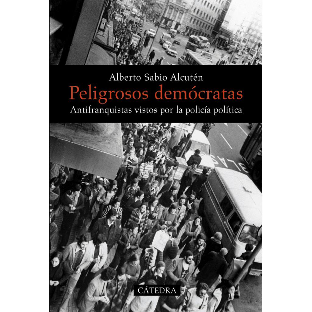 Peligrosos demócratas