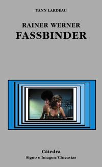 Reiner Werner Fassbinder