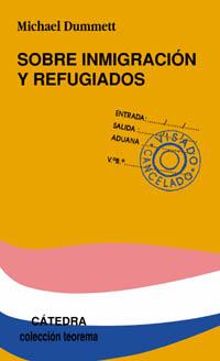 Sobre inmigración y refugiados