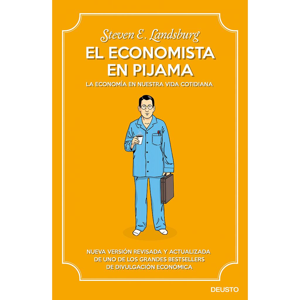 EL ECONOMISTA EN PIJAMA