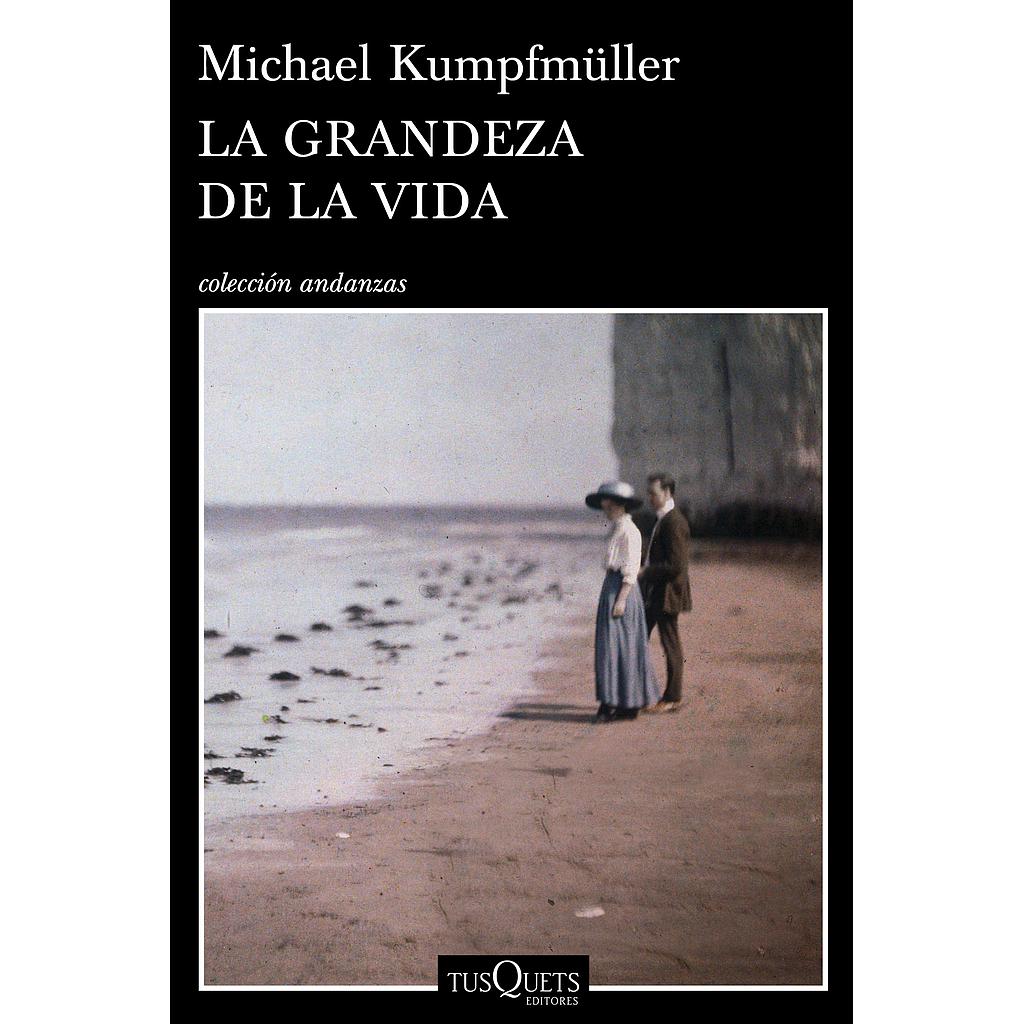 LA GRANDEZA DE LA VIDA