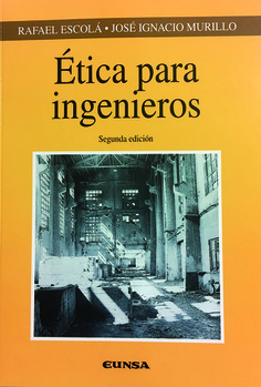 ETICA PARA INGENIEROS