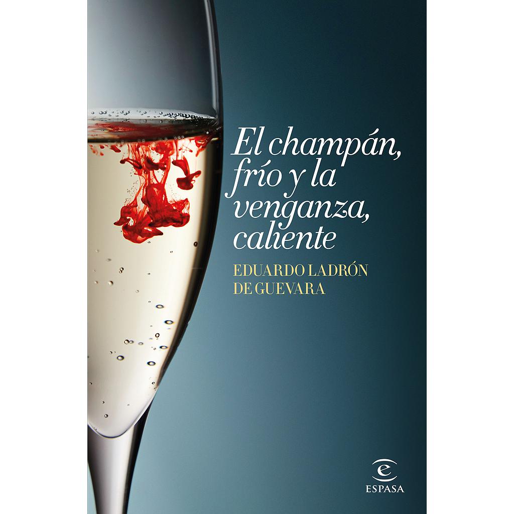 EL CHAMPAN, FRIO Y LA VENGANZA, CALIENTE
