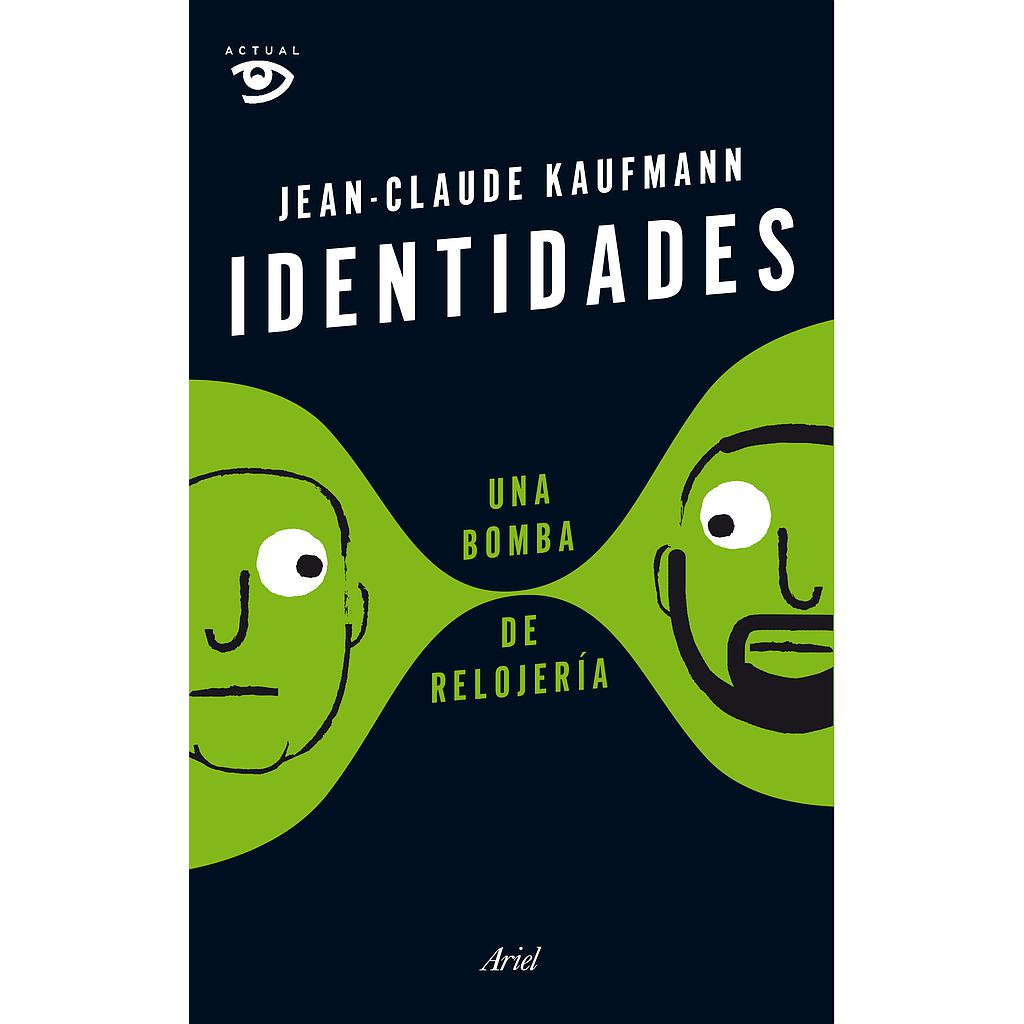 Identidades, una bomba de relojería