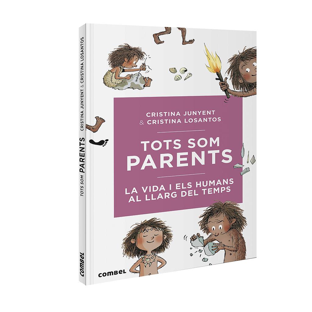 Tots som parents. La vida i els humans al llarg del temps