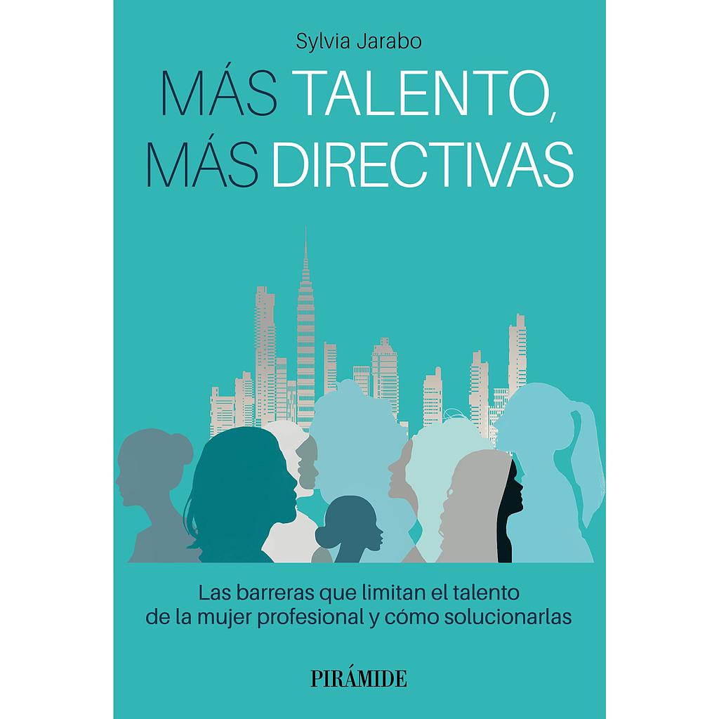 Más talento, más directivas