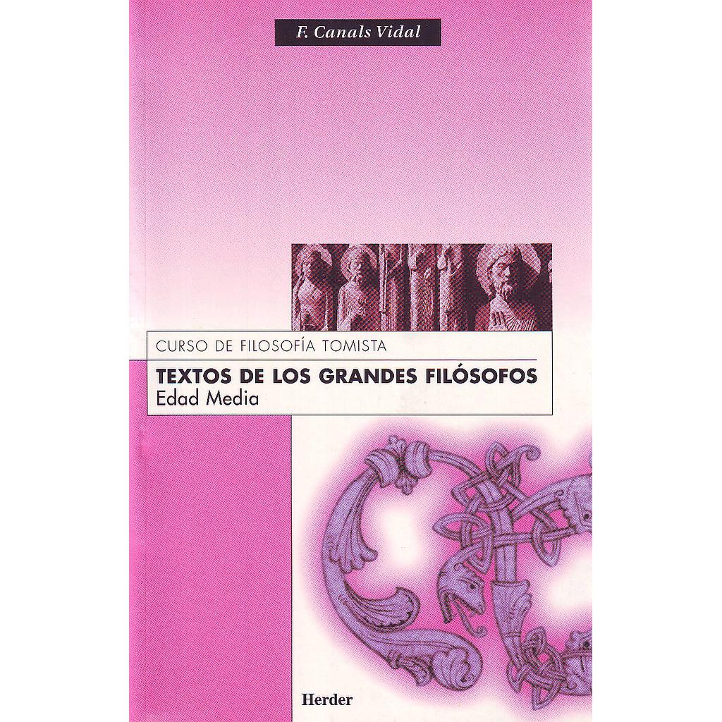 TEXTOS DE LOS GRANDES FILOSOFOS:EDAD MEDIA