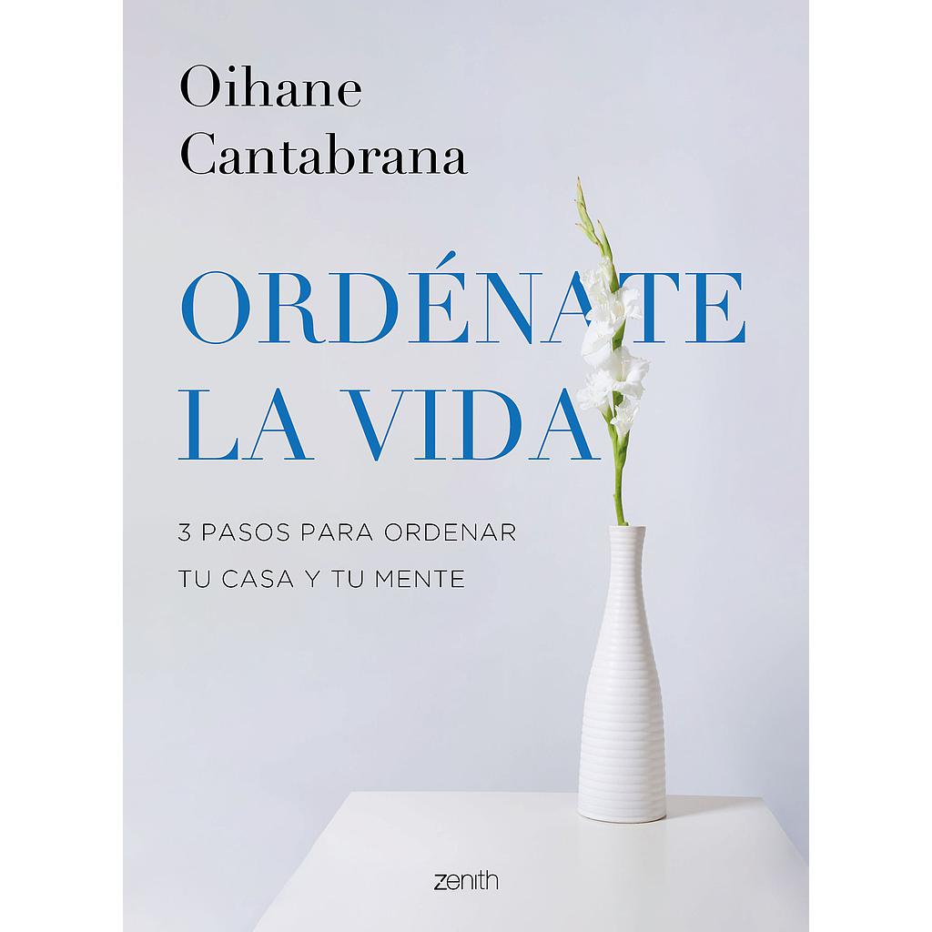 Ordénate la vida