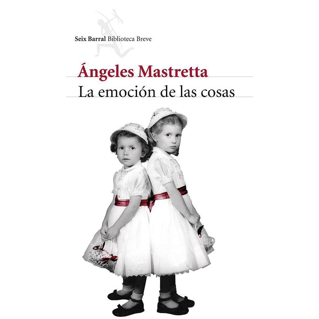 LA EMOCION DE LAS COSAS