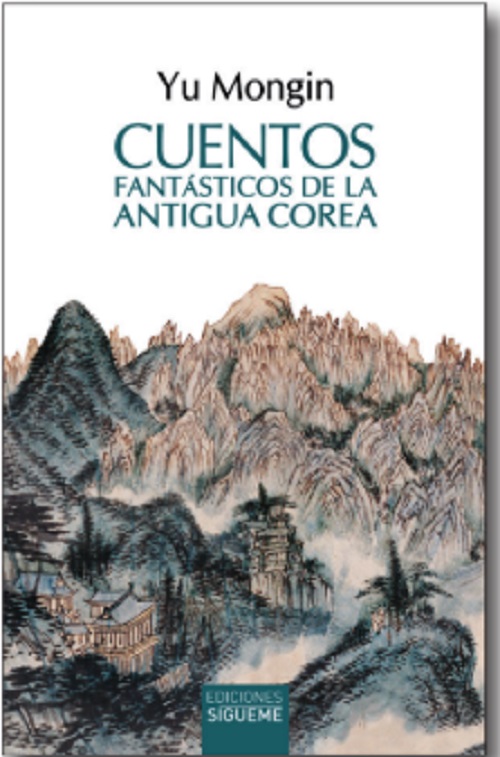 Cuentos fantásticos de la antigua Corea