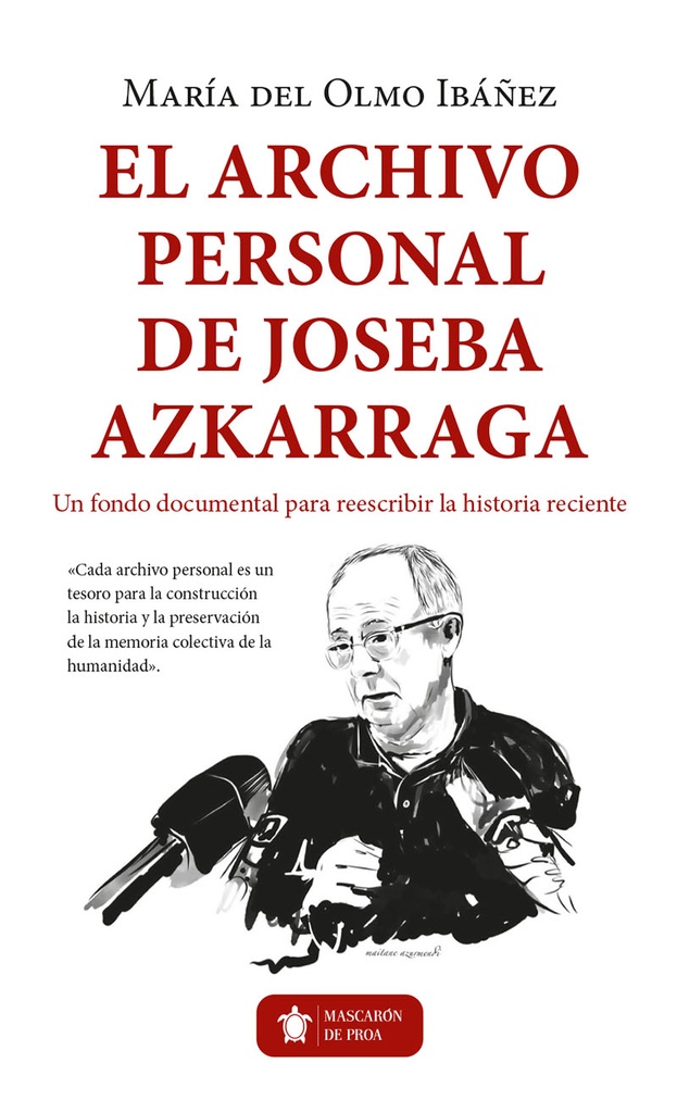 El archivo personal de Joseba Azkarraga.
