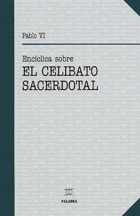 El celibato sacerdotal