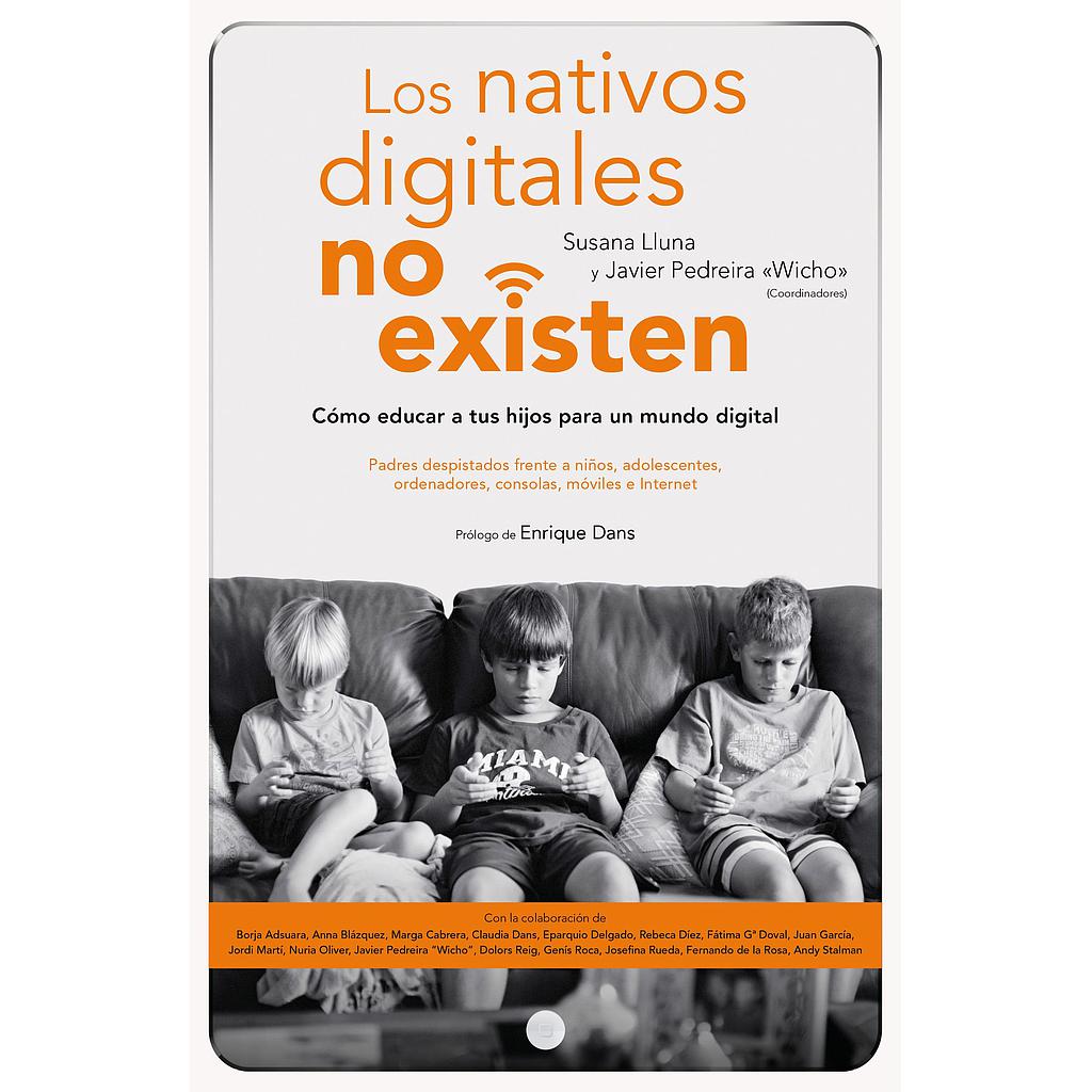 LOS NATIVOS DIGITALES NO EXISTEN