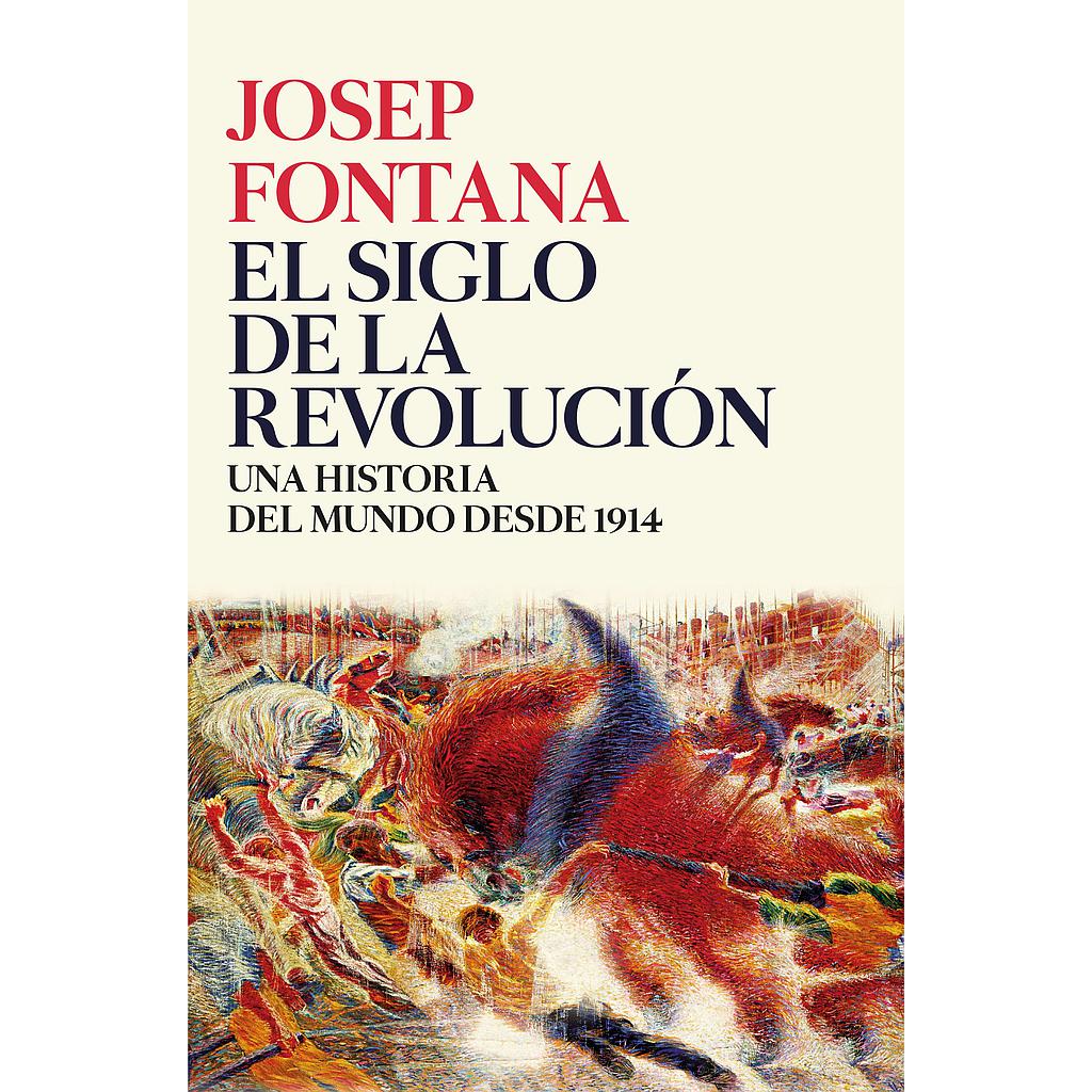 EL SIGLO DE LA REVOLUCION