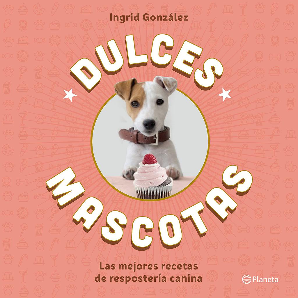 DULCES MASCOTAS