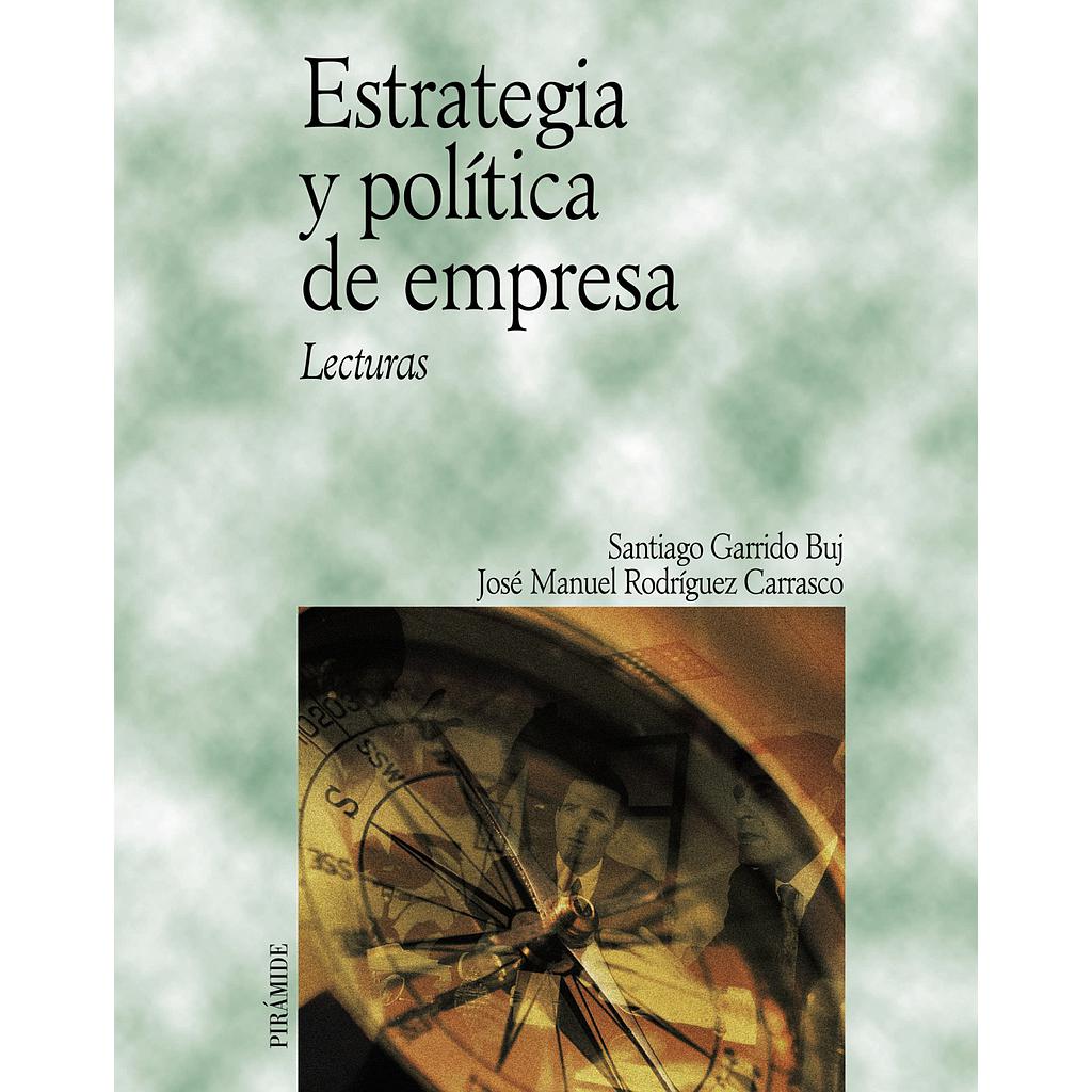 Estrategia y política de empresa